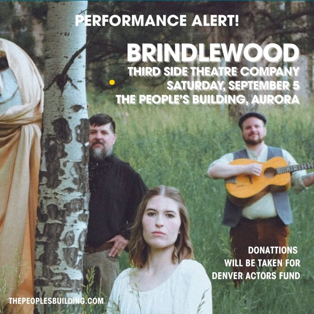 BRINDLEWOOD THIRD SIDE THEATRE